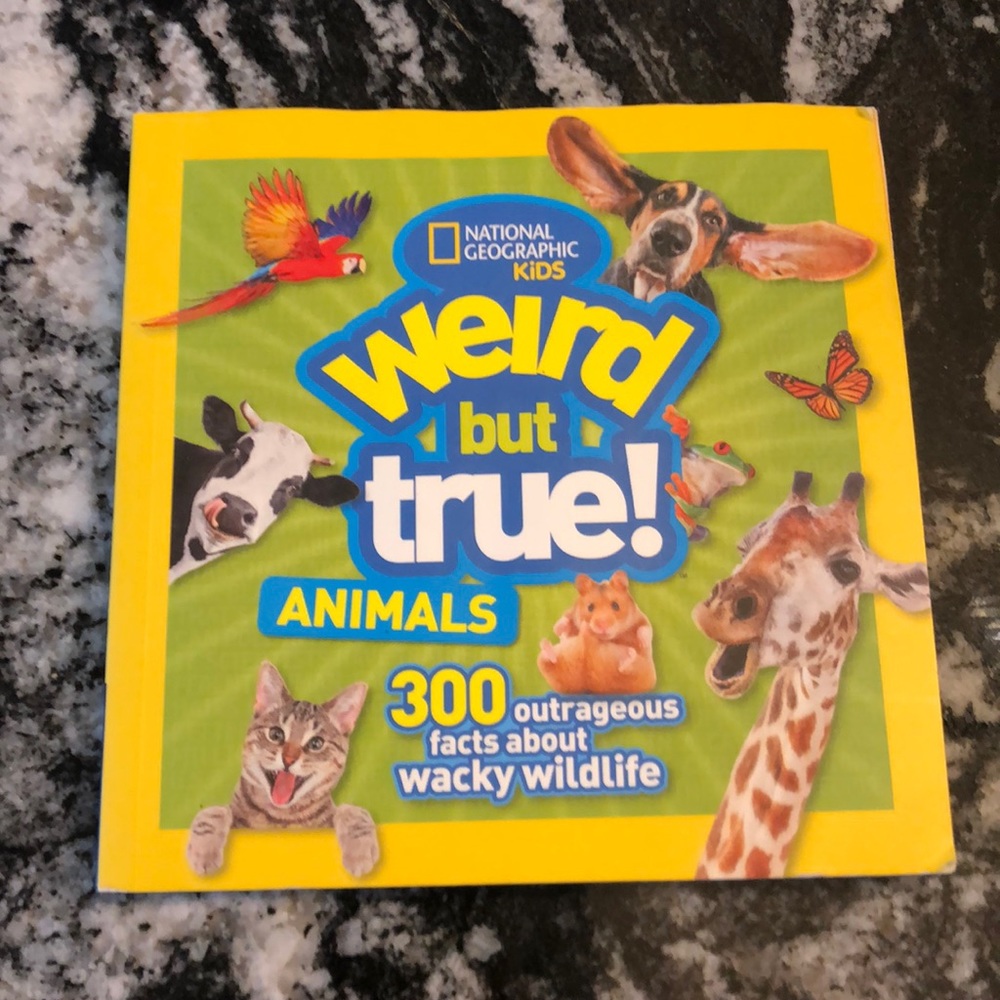 Weird but true! Animals by National Geographic Book